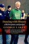 Cover of Dancing with History by George Lakey