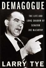 Cover of Demagogue, Larry Tye's biography of Joe McCarthy