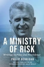 Photo of Philip Berrigan on cover of A Ministry of Risk