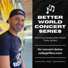 Colby Jeffers & the Better World Concert Series