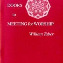 4 Doors to Quaker Worship 4 Doors to Quaker Worship