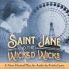 Cover of Saint Jane and the Wicked Wicks