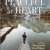 Cover of Don Neufeld & Steve Thomas's book, Peaceful at Heart