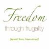 Freedom Through Frugality - Jane Dwinell