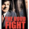 cover of Ralph Nader's book "The Good Fight"